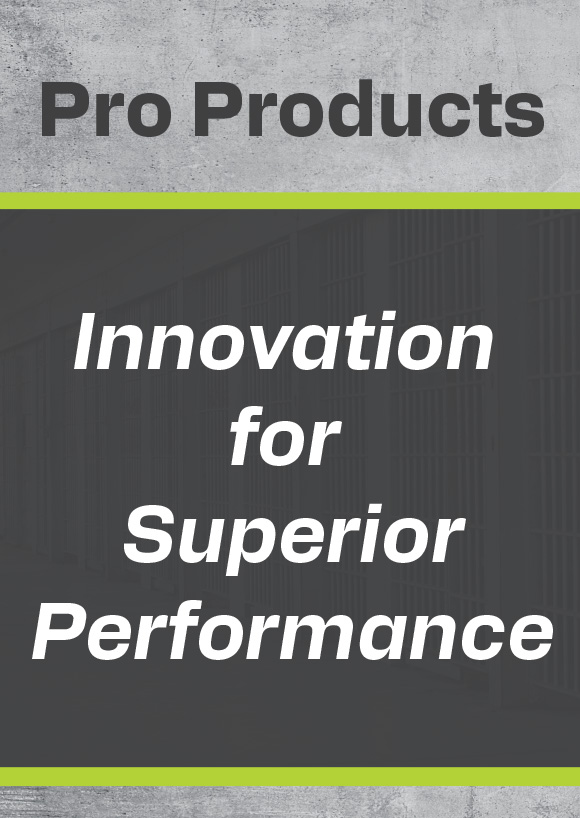 Pro Products - Innovation for Superior Performance